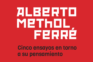 Alberto Methol Ferr&eacute; - Cinco ensayos en torno a su pensamiento