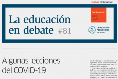 La Educaci&oacute;n en Debate, #81: Algunas lecciones del COVID-19