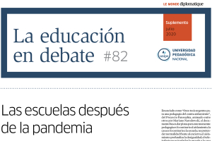 La Educaci&oacute;n en Debate, #82: Las escuelas despu&eacute;s de la pandemia
