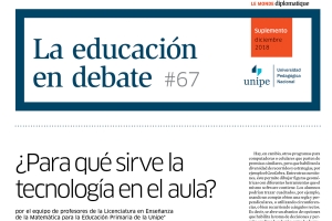 La Educaci&oacute;n en Debate, #67: "&iquest;Para qu&eacute; sirve la tecnolog&iacute;a en el aula?"