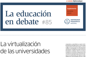 La Educaci&oacute;n en Debate, #85: La virtualizaci&oacute;n de las universidades