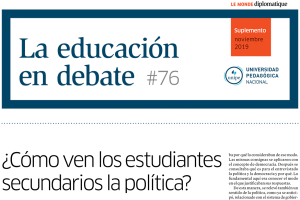 La Educaci&oacute;n en Debate, #76: "&iquest;C&oacute;mo ven los estudiantes secundarios la pol&iacute;tica?"