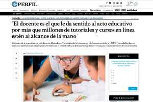 El docente es el que le da sentido al acto educativo por m&aacute;s que millones de tutoriales y cursos en l&iacute;nea est&eacute;n al alcance de la mano