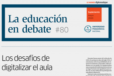 La Educaci&oacute;n en Debate, #80:  Los desaf&iacute;os de digitalizar el aula