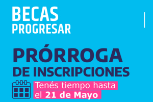 Pr&oacute;rroga en las Becas Progresar 2021