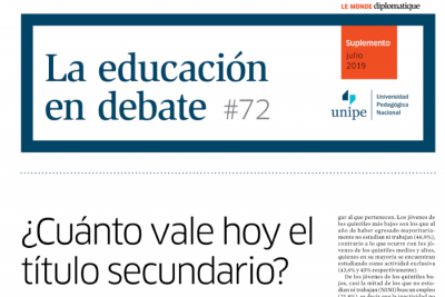 La Educaci&oacute;n en Debate, #72: "&iquest;Cu&aacute;nto vale hoy el t&iacute;tulo secundario?"